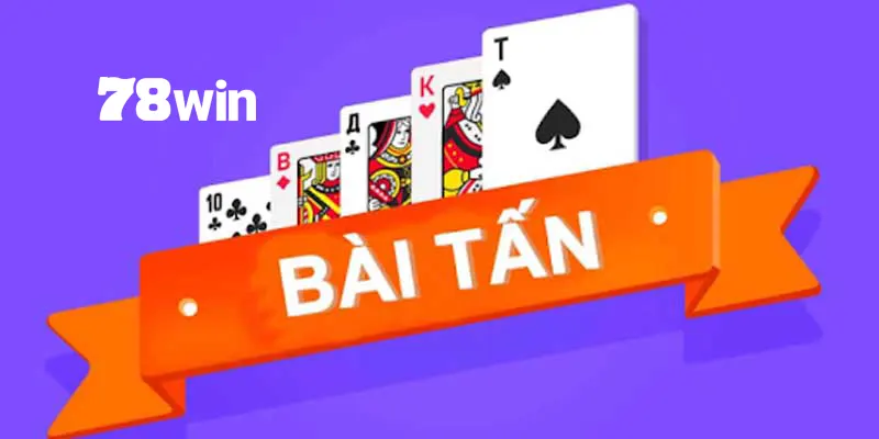 Nguồn gốc của bài tấn